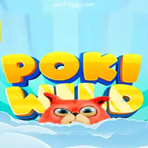 Discover the Exciting World of PokiWild Slots on 77GG.com Platform
